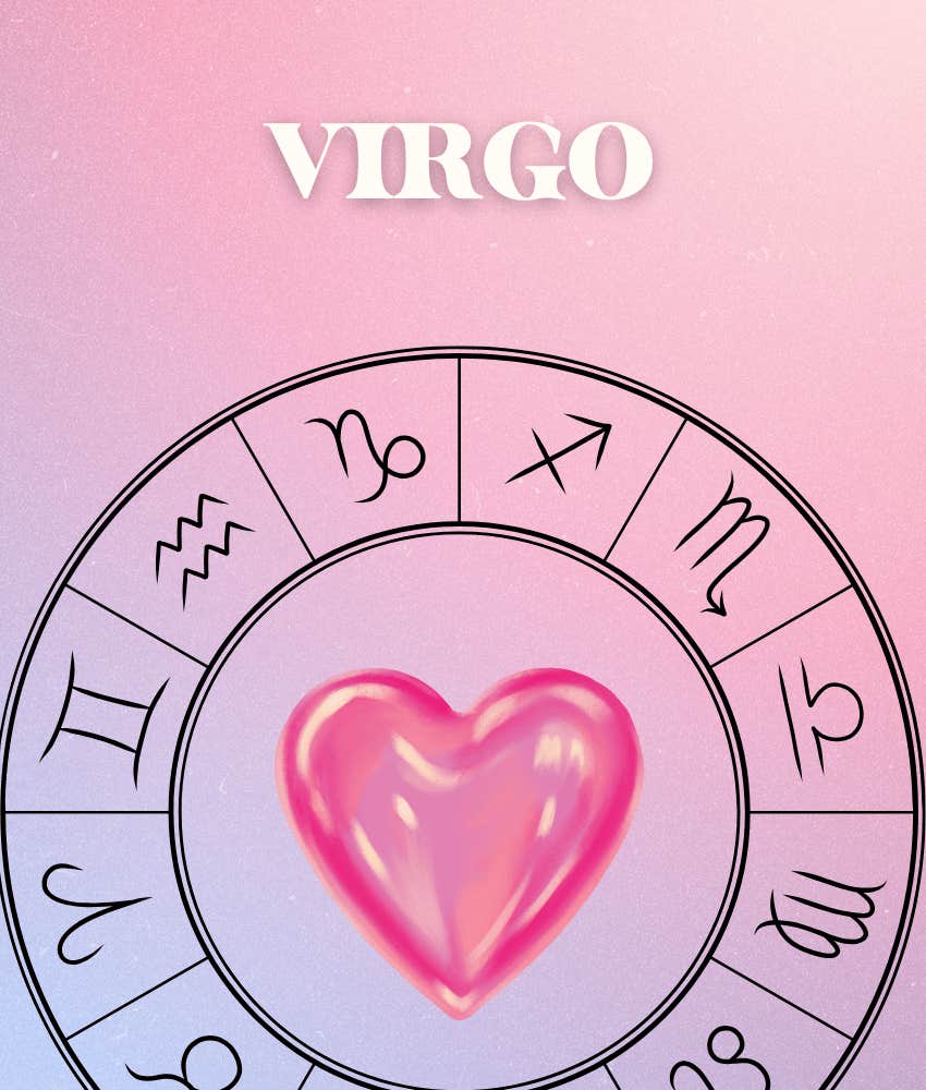 Astrology Virgo Weekly： (Love)